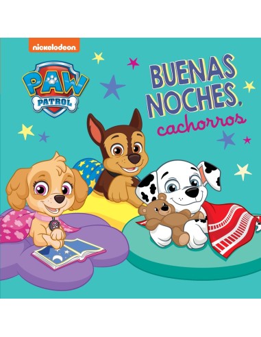 Buenas noches cachorros Paw Patrol Patrulla Canina Pequenas manitas