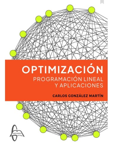 Optimizacion Programacion lineal y aplicaciones