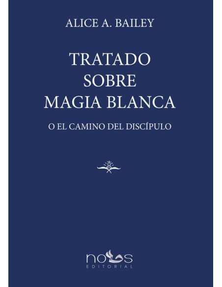 TRATADO SOBRE MAGIA BLANCA TRATADO SOBRE MAGIA BLANCA