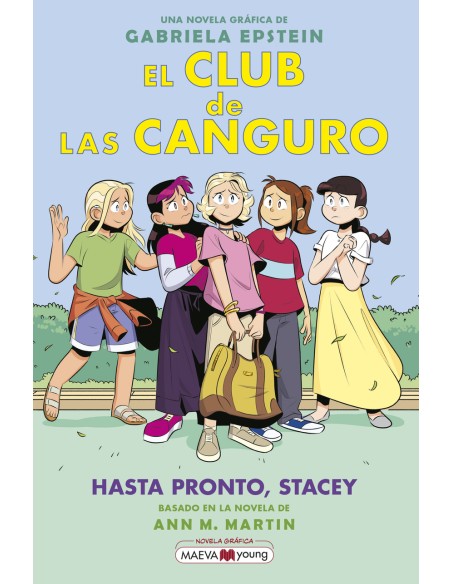 El Club de las Canguro 11 Hasta pronto Stacey
