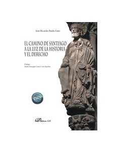 El Camino de Santiago a la Luz de la historia y el derecho