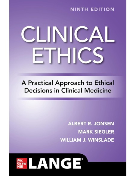 CLINICAL ETHICS A PRACTICAL APPROACH ETHICAL DECISIONS