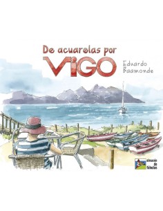 De acuarelas por Vigo