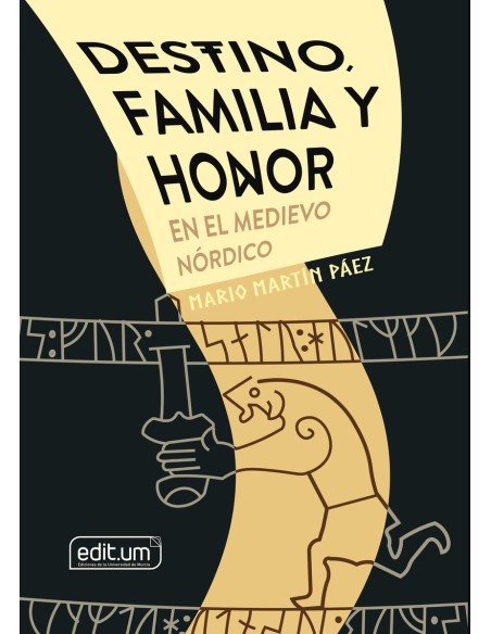 Destino Familia y Honor en el Medievo Nordico