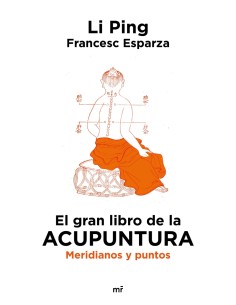 El gran libro de la acupuntura