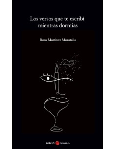 Los versos que te escribi mientras dormias