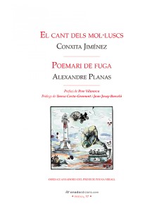 El cant dels molluscs Poemari de fuga