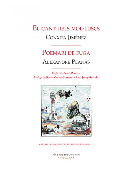 El cant dels molluscs Poemari de fuga