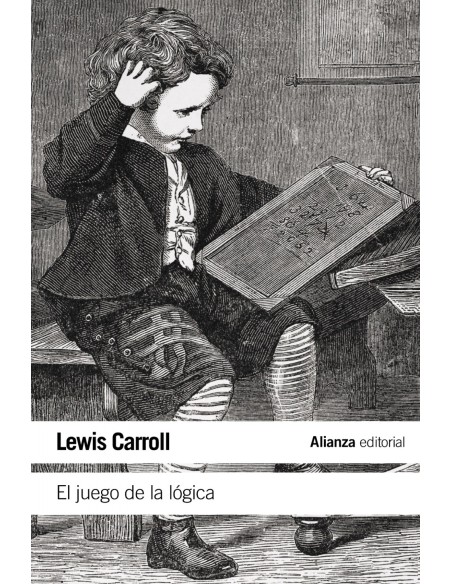 El juego de la logica y otros escritos
