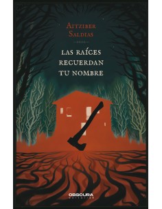 Las raices recuerdan tu nombre