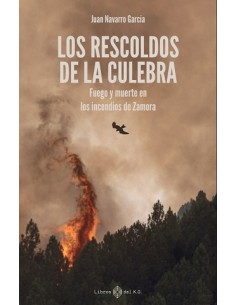 Los rescoldos de la culebra