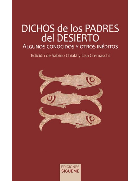 DICHOS DE LOS PADRES DEL DESIERTO