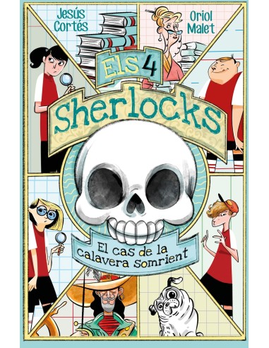 Els 4 Sherlocks 6 El cas de la calavera somrient
