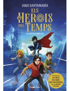 Els herois del temps 1 Un viatge perillos