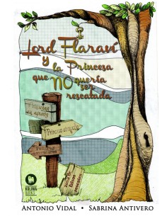 Lord Faravi y la Princesa que no queria ser rescatada