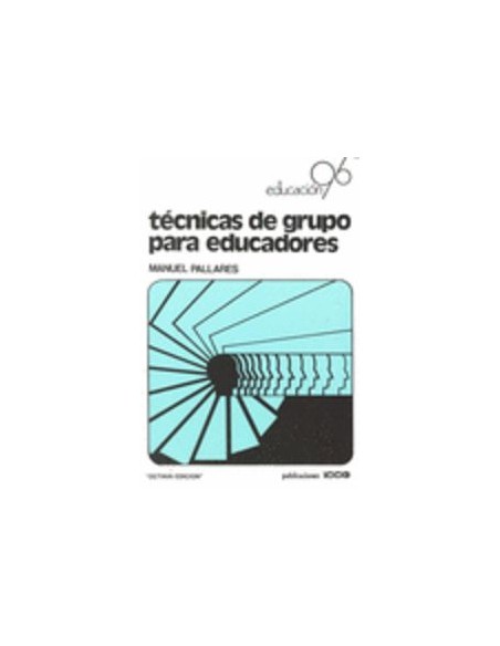 Tecnicas de grupo para educadores
