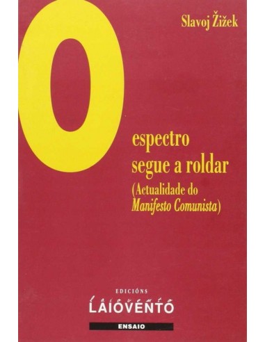 O espectro segue a roldar