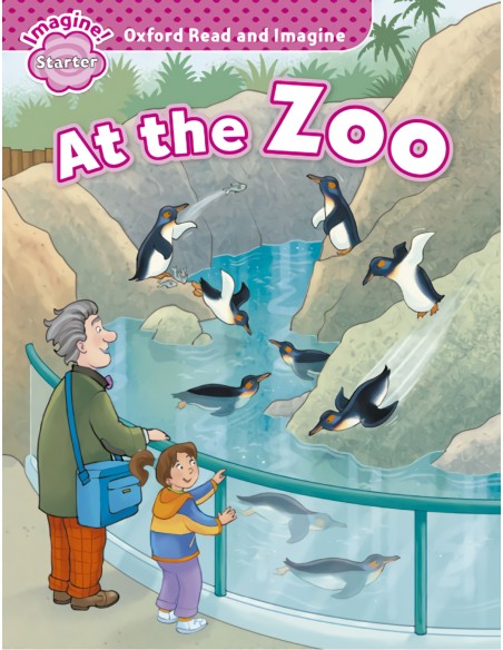 Oxford Read ampImagine Starter At The Zoo