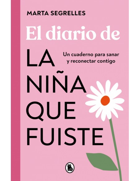 El diario de la nina que fuiste