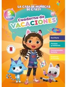 La casa de munecas de Gabby Cuaderno de vacaciones 5 anos