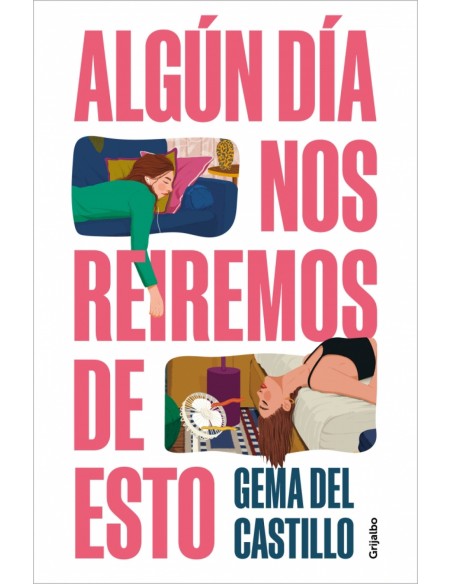 Algun dia nos reiremos de esto