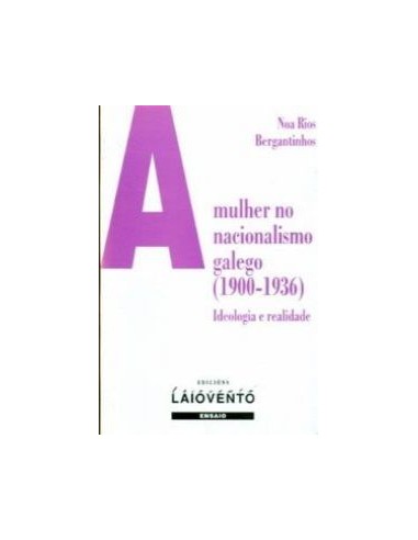 A mulher no nacionalismo galego 1900 1936