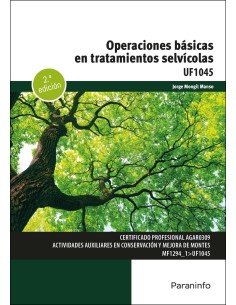 Operaciones basicas en tratamientos selvicolas