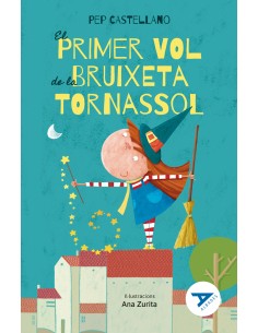 El primer vol de la bruixeta Tornassol