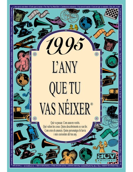 1995 L any que tu vas neixer