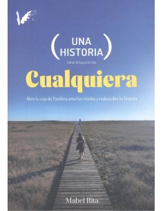 Una historia cualquiera abre caja pandora ama miedos