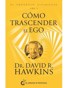 COMO TRASCENDER EL EGO