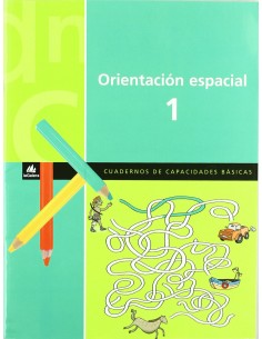Orientacion espacial 1Cuadernos capacidades basicas