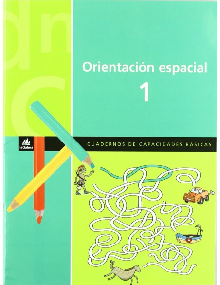 Orientacion espacial 1Cuadernos capacidades basicas