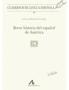 Breve historia del espanol de America