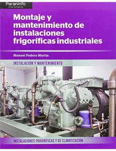 Montaje mantenimiento instalaciones frigorificas industriales