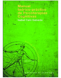 manual teorico practico de psicoterapias cognitivas