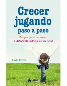CRECER JUGANDO PASO A PASO
