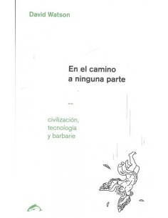 EN EL CAMINO A NINGUNA PARTE