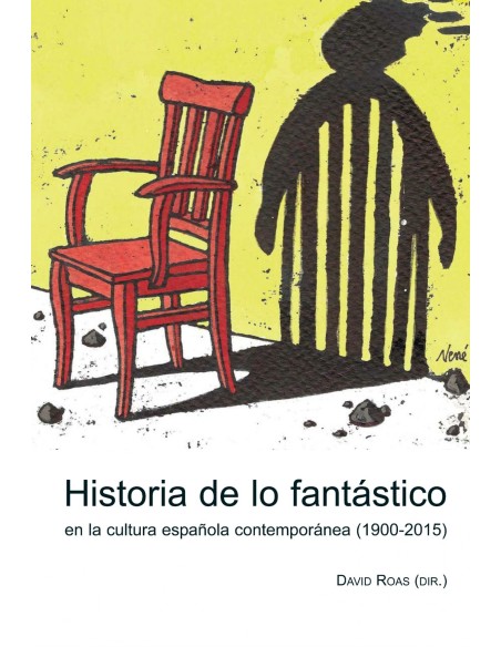 HISTORIA DE LOS FANTASTICO CULTURA ESPANOLA CONTEMPORANEA