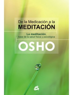 De la medicacion a la meditacion