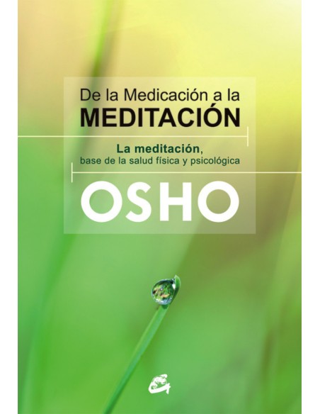 De la medicacion a la meditacion