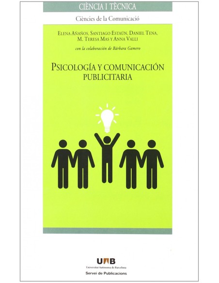 Psicologia y comunicacion publicitaria