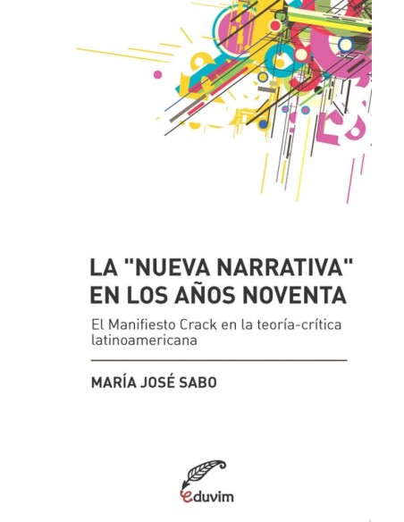 La nueva narrativa en los anos noventa