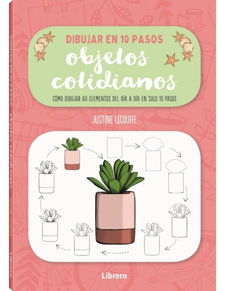 DIBUJAR OBJETOS COTIDIANOS EN 10 PASOS