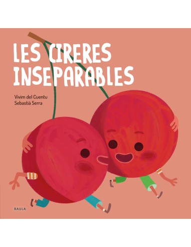 Les cireres inseparables
