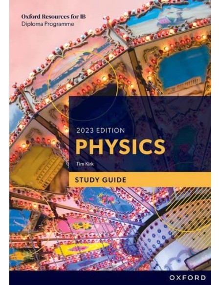 NEW IB DP PHYSICS STUDY GUIDE