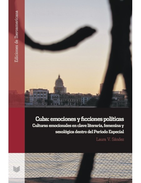 CUBA EMOCIONES Y FICCIONES POLITICAS