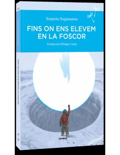 Fins on ens elevem en la foscor