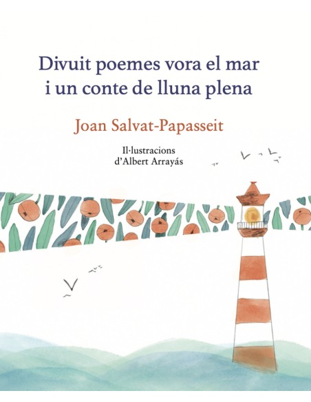 18 POEMES VORA EL MAR I UN CONTE DE LLUN