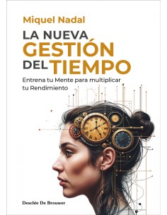 La nueva gestion del tiempo